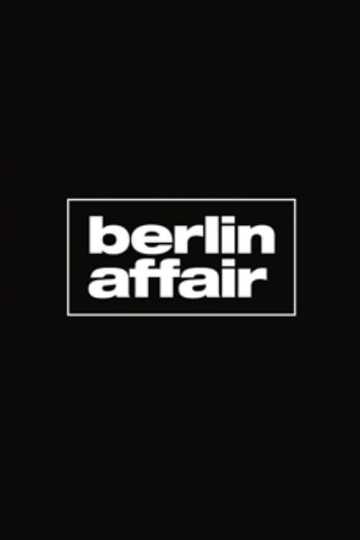 Berlin Affair Poster