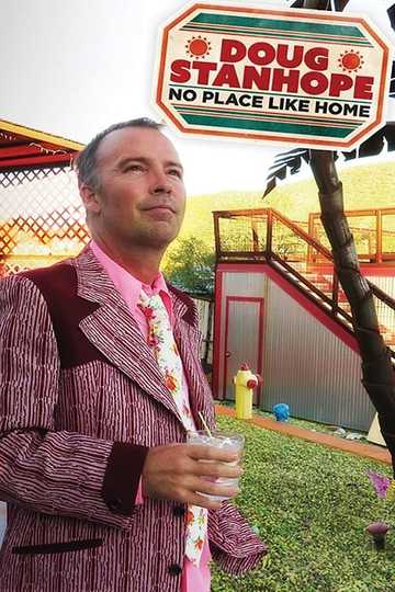 Doug Stanhope: No Place Like Home Poster