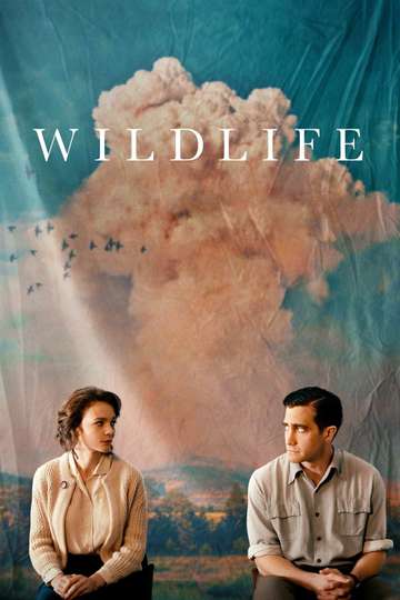 Wildlife 2018 Stream And Watch Online Moviefone