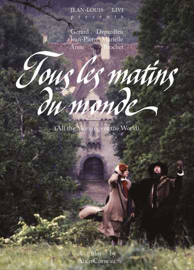 All the Mornings of the World Poster