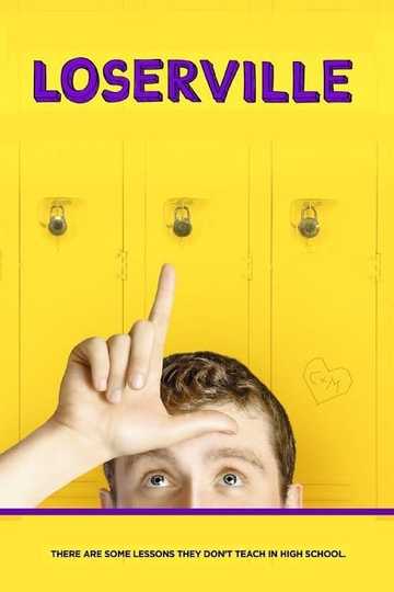 Loserville Poster