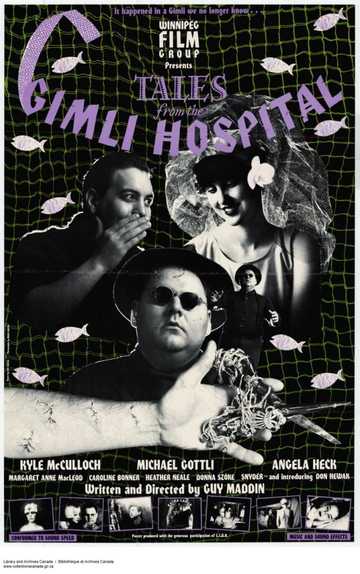 Tales from the Gimli Hospital Poster