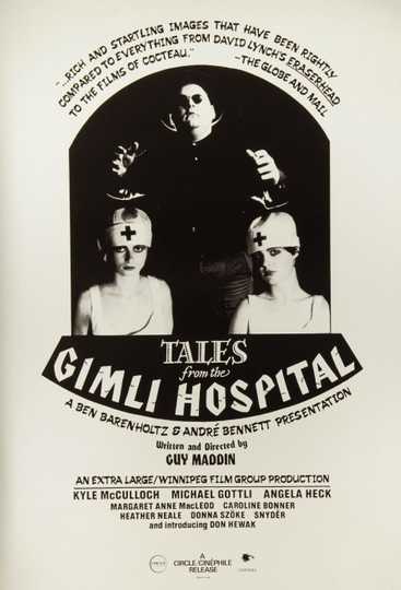Tales from the Gimli Hospital Poster