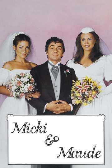 Micki & Maude Poster