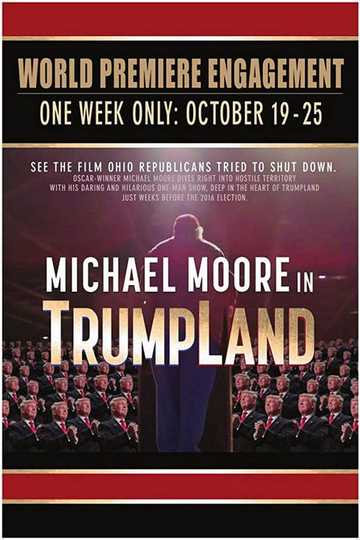 Michael Moore in TrumpLand Poster