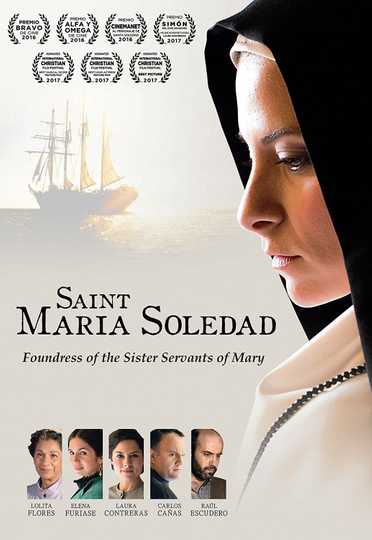 Saint Maria Soledad - Movie | Moviefone