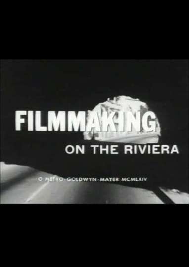 Filmmaking on the Riviera Poster