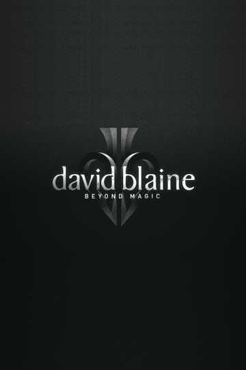 David Blaine: Beyond Magic Poster