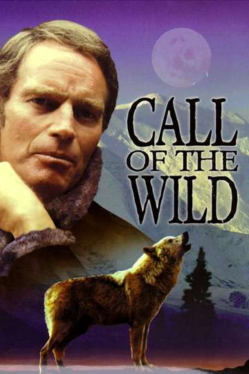 The Call Of The Wild 1975 Movie Moviefone