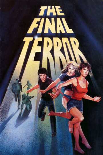 The Final Terror Poster