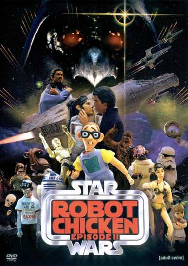 Robot Chicken: Star Wars Episode II - Cast and Crew ...