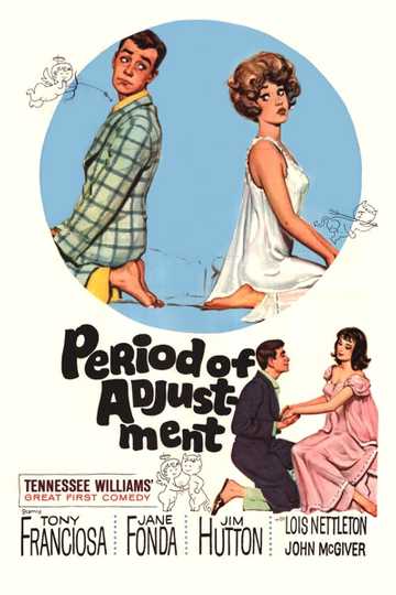 Period of Adjustment Poster