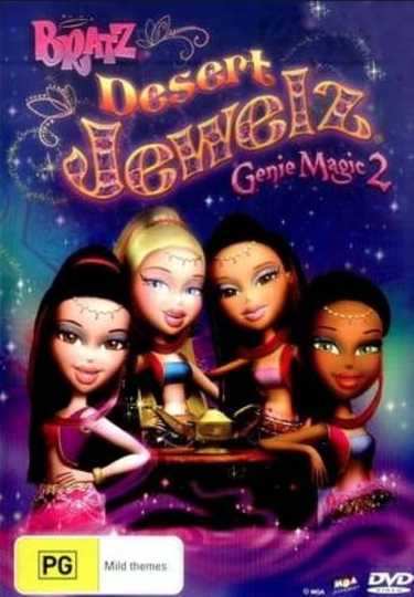Bratz: Desert Jewelz Poster