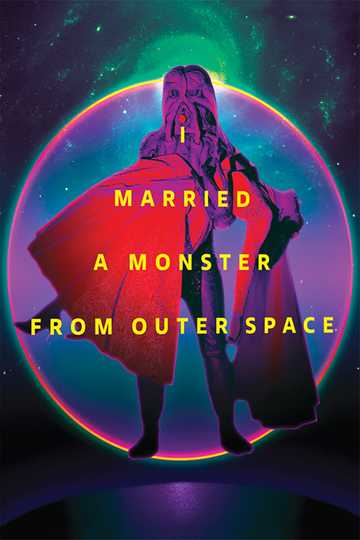I Married a Monster from Outer Space Poster