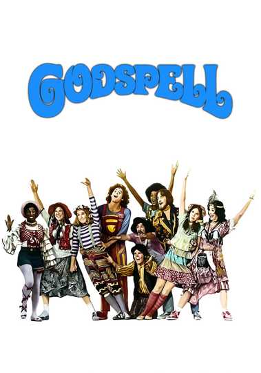Godspell: A Musical Based on the Gospel According to St. Matthew Poster