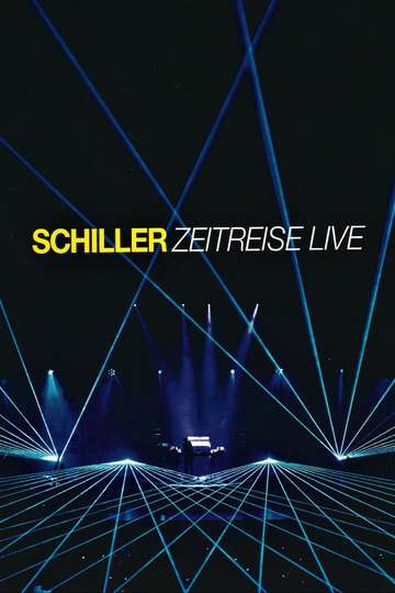 Schiller Zeitreise Live Poster