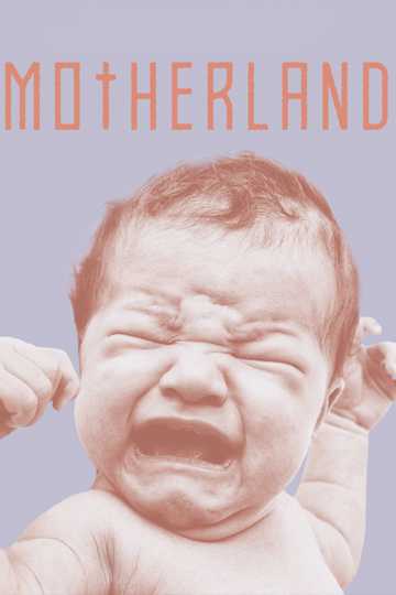 Motherland Poster