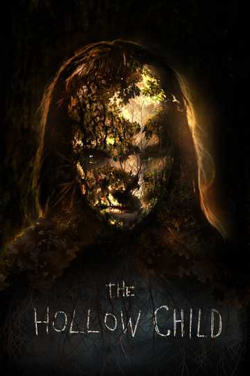 The Hollow Child Poster