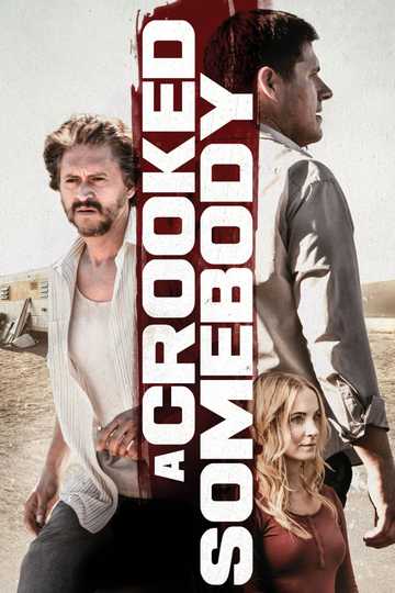 A Crooked Somebody Poster