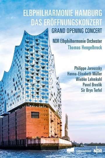 The Elbphilharmonie  opening concert Poster