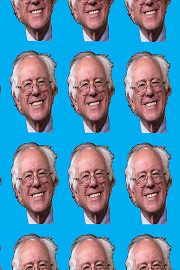 Longshot The Biopic of Senator Bernie Sanders Campaign 2016 for POTUS Poster