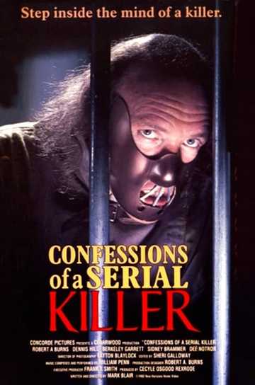 Confessions of a Serial Killer Poster