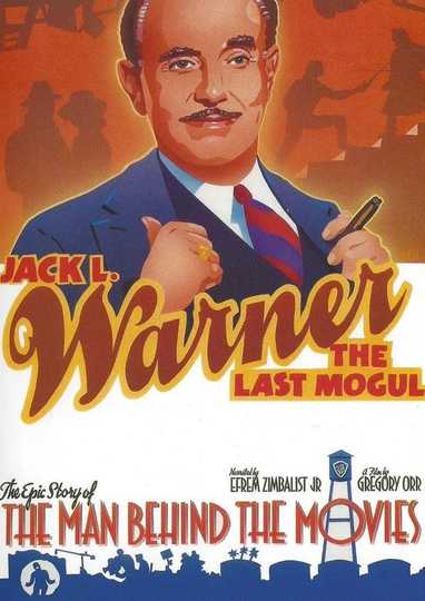 Jack L. Warner: The Last Mogul Poster