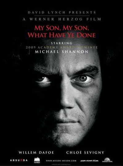 My Son, My Son, What Have Ye Done Poster
