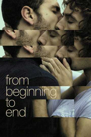 From Beginning to End Poster