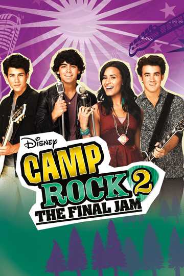 Camp Rock 2 Streaming Hd Camp Rock 2: The Final Jam (2010) - Cast and Crew | Moviefone