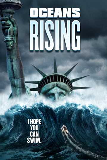 Oceans Rising Poster