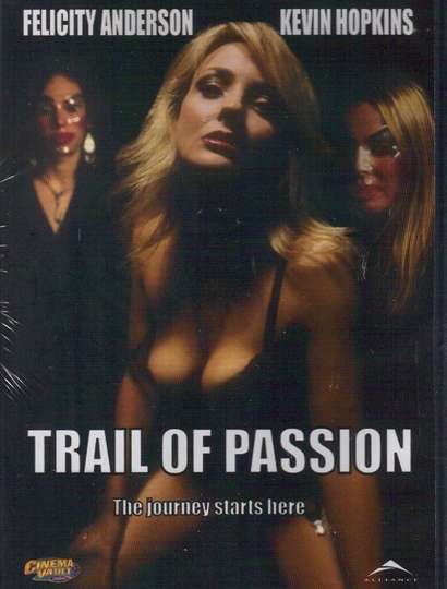 Trail of Passion Poster