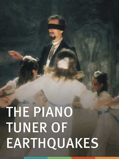 The Piano Tuner of Earthquakes Poster