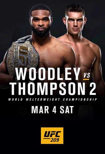 UFC 209: Woodley vs. Thompson 2 Poster