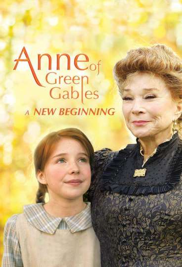 Anne of Green Gables A New Beginning Poster