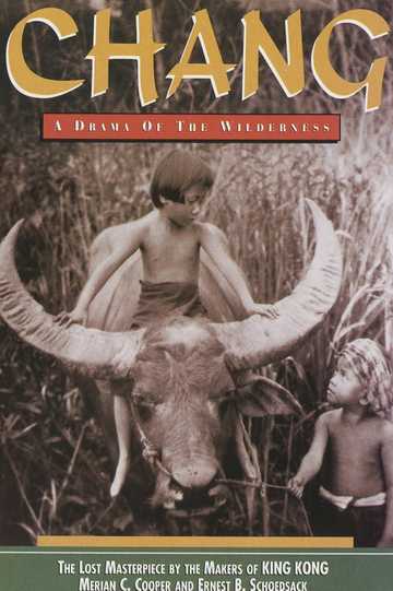 Chang: A Drama of the Wilderness Poster