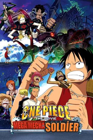 One Piece Giant Mecha Soldier Of Karakuri Castle 06 Movie Moviefone One Piece Giant Mecha Soldier Of Karakuri Castle 06 Movie Moviefone