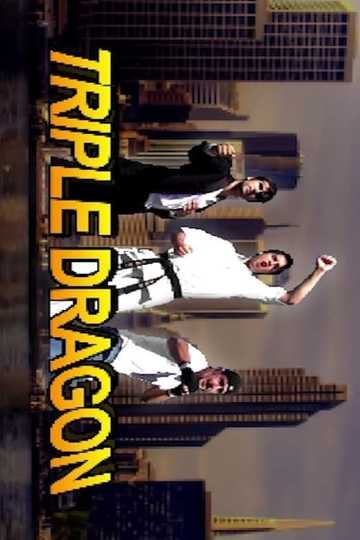 Triple Dragon Poster