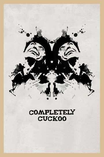 Completely Cuckoo Poster