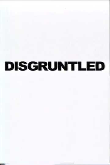 Disgruntled Poster