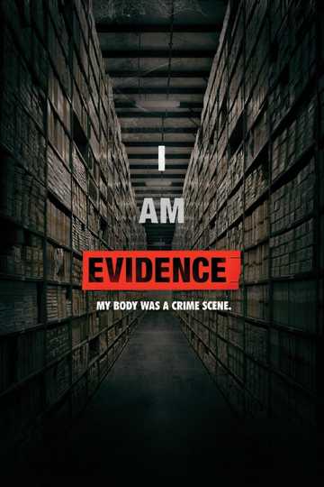 I Am Evidence Poster