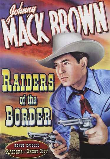 Raiders of the Border Poster