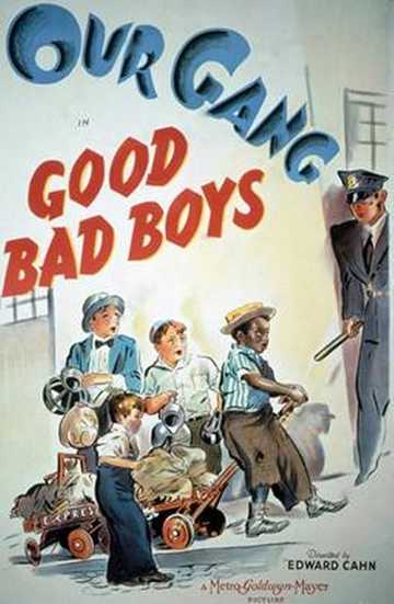 Good Bad Boys Poster