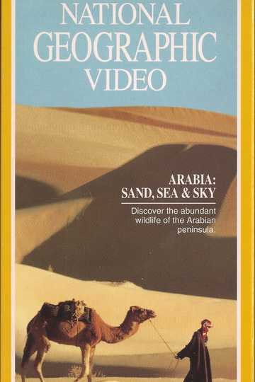 National Geographic- Arabia: Sand, Sea & Sky Poster