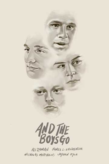 And the Boys Go Poster