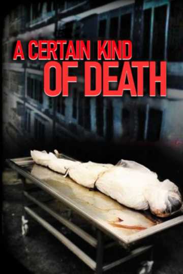 A Certain Kind of Death Poster