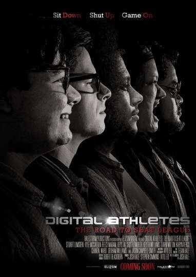 Digital Athletes The Road to Seat League Poster