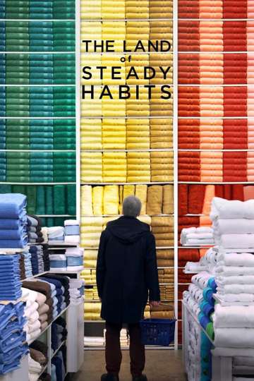 The Land of Steady Habits Poster