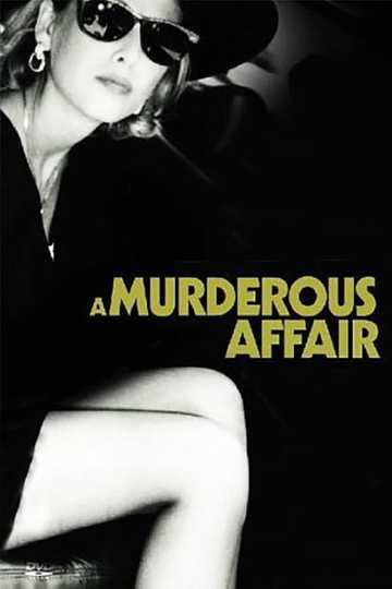 A Murderous Affair: The Carolyn Warmus Story Poster