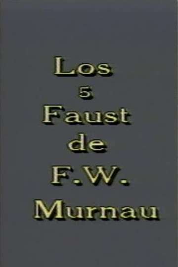 Los 5 Faust de F W Murnau Poster
